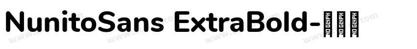 NunitoSans ExtraBold字体转换